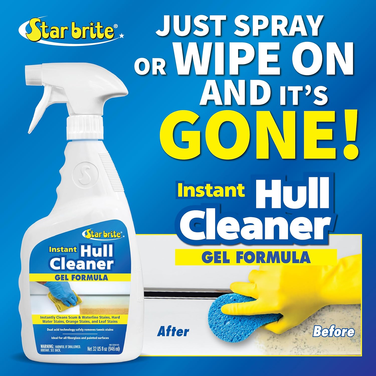 STAR BRITE Instant Hull Cleaner - 32 Oz Gel Spray - Easily Remove Stains, Scum Lines & Grime on Boat Hulls, Fiberglass, Plastic & Painted Surfaces - Easy to Use Formula (096132) - Image 3